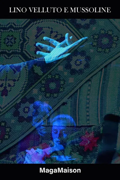 Lino, Velluto e Mussoline poster