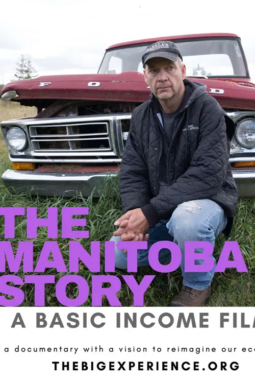 The Manitoba Story: A Basic Income Film poster