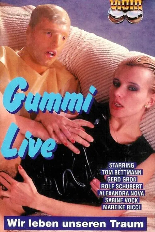 Gummi Live - Wir leben unseren Traum poster