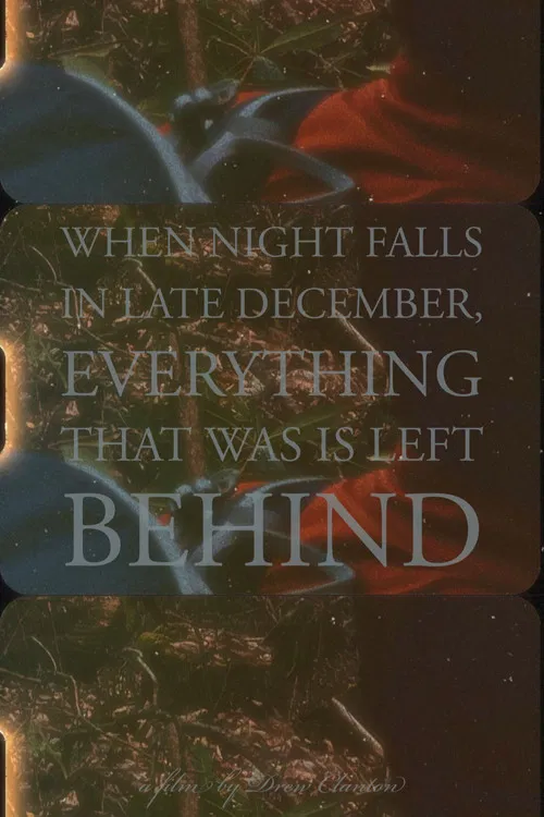 When Night Falls in Late December, Everything That Was is Left Behind poster