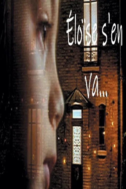 Eloise is leaving... poster