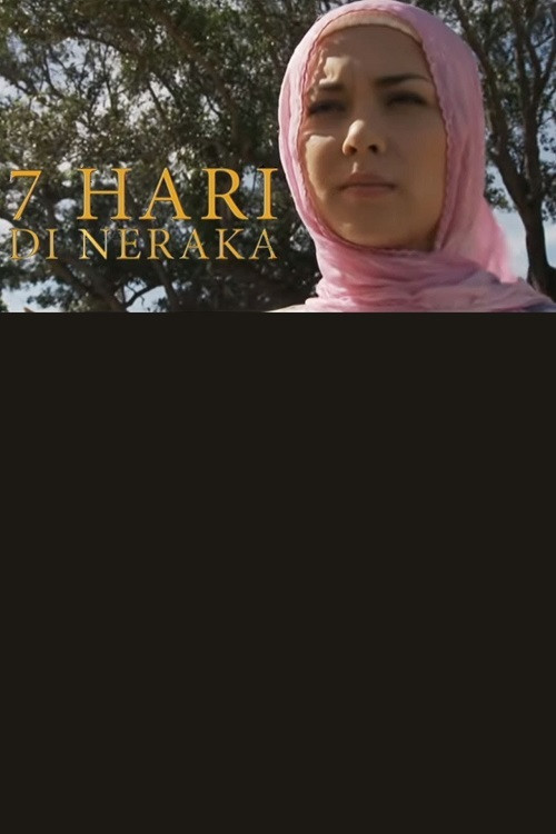 7 Hari di Neraka poster