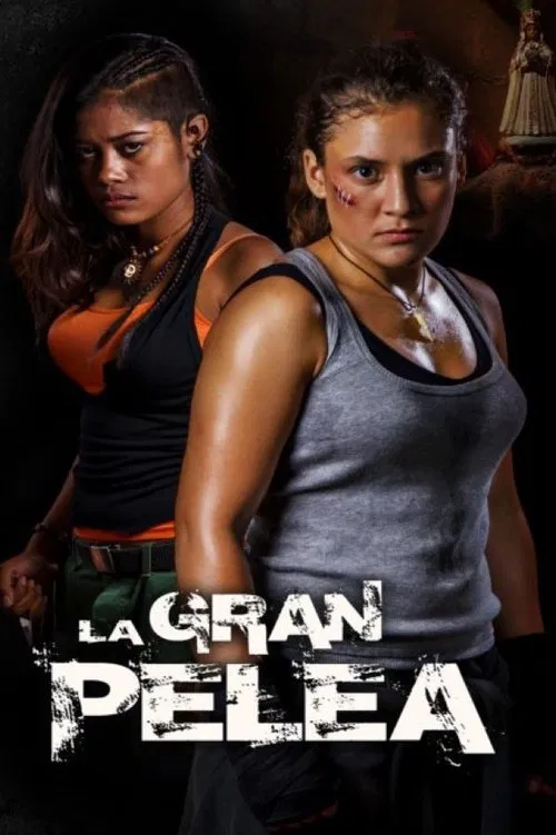 La Gran Pelea poster