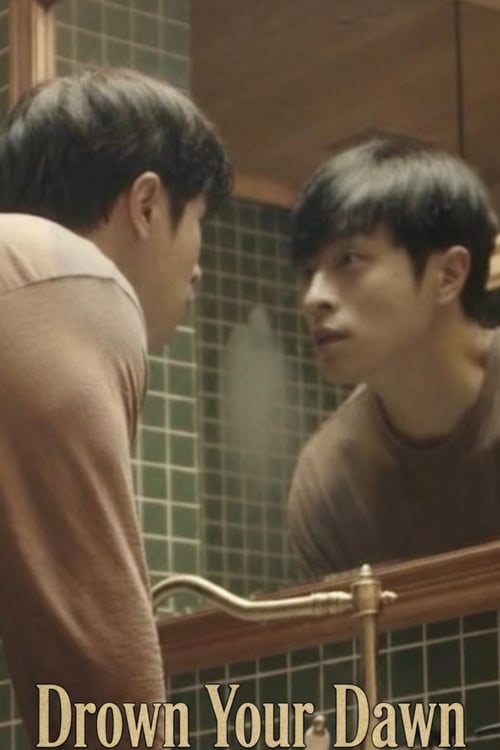 Drown Your Dawn poster