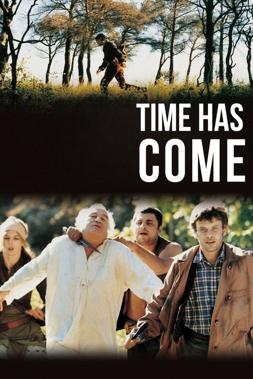 Time Has Come poster