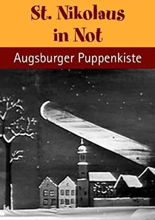Augsburger Puppenkiste - St. Nikolaus in Not poster
