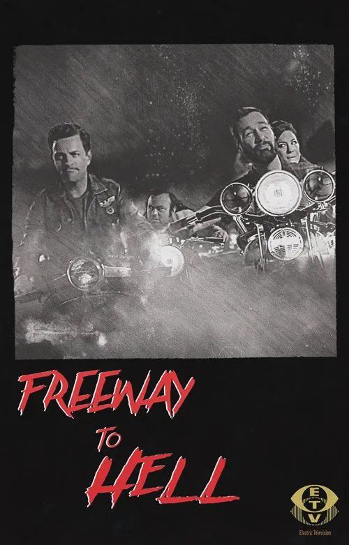 Freeway to Hell poster