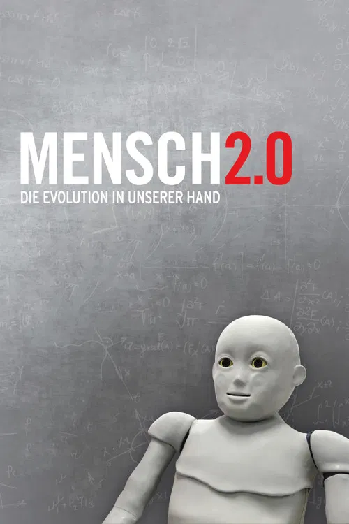 Mensch 2.0 – Die Evolution in unserer Hand poster