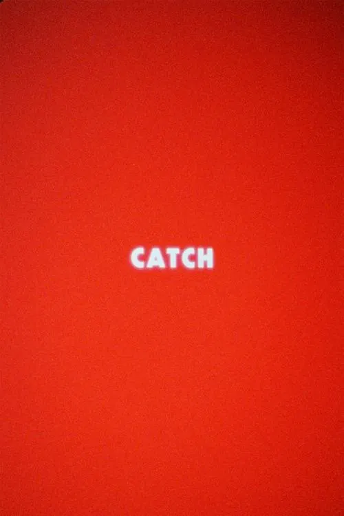 Catch poster