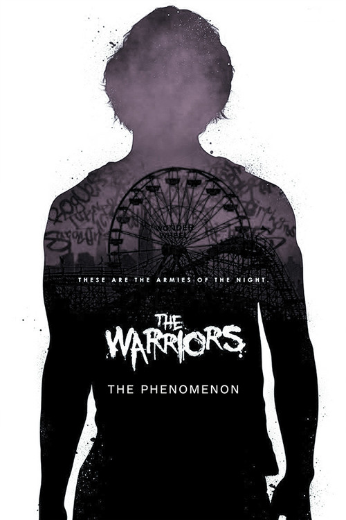 The Warriors: The Phenomenon poster
