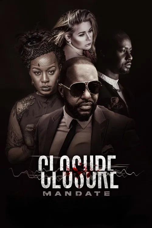 Closure Mandate poster