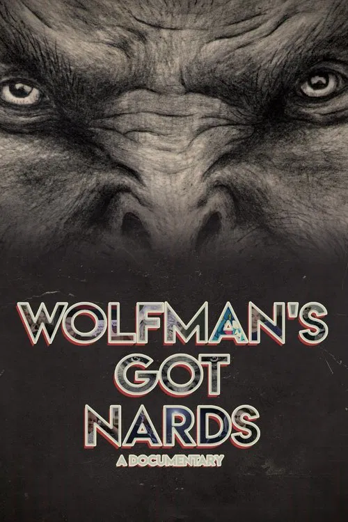 Wolfman's Got Nards poster