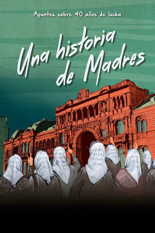 Una historia de Madres poster