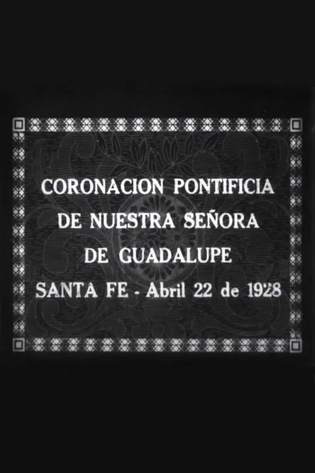 Coronación Pontificia de Nuestra Señora de Guadalupe poster