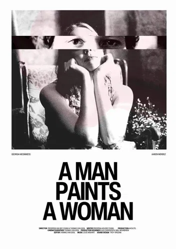 A Man Paints A Woman poster