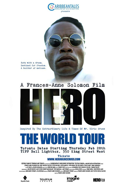 Hero: Inspired by the Extraordinary Life & Times of Mr. Ulric Cross poster