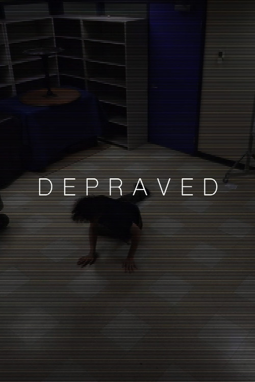 Depraved poster