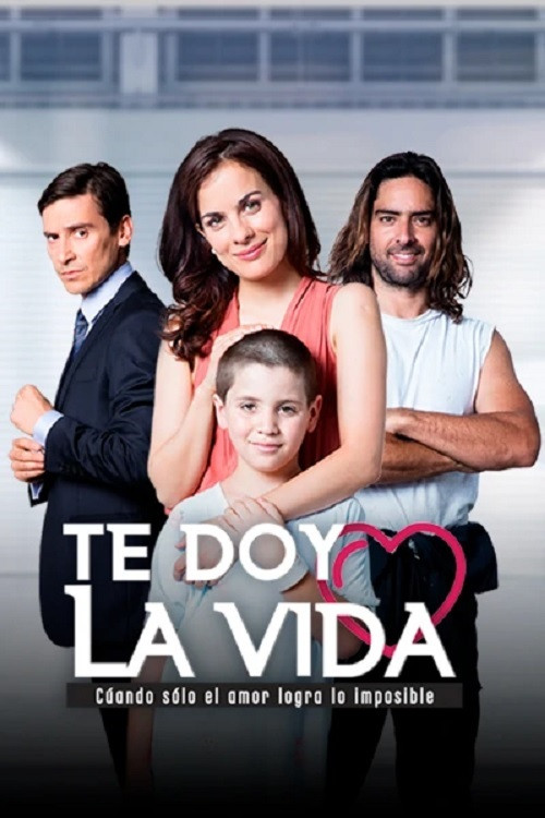 Te doy la vida poster