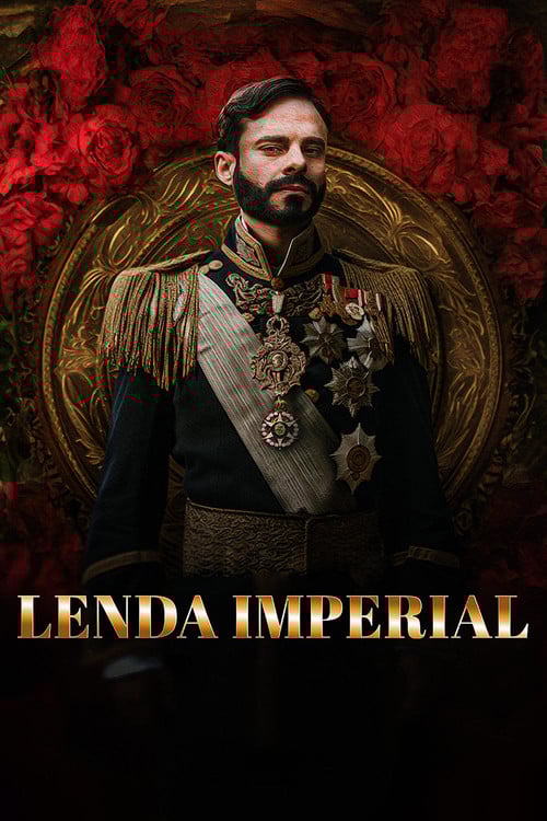 Lenda Imperial poster