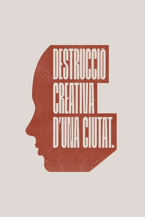 Destrucció creativa d'una ciutat poster