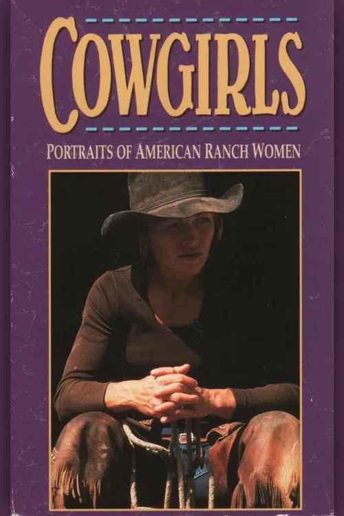 Cowgirls: Portraits of American Ranch Women poster