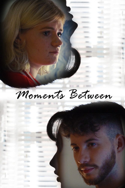 Moments Between poster