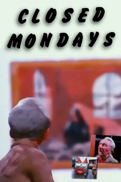 Closed Mondays poster