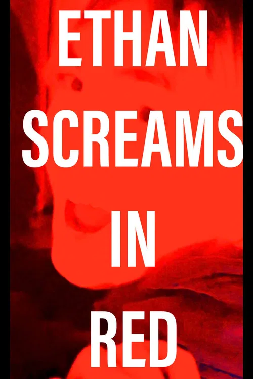 Ethan Screams In Red poster