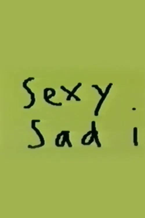 Sexy Sad I poster