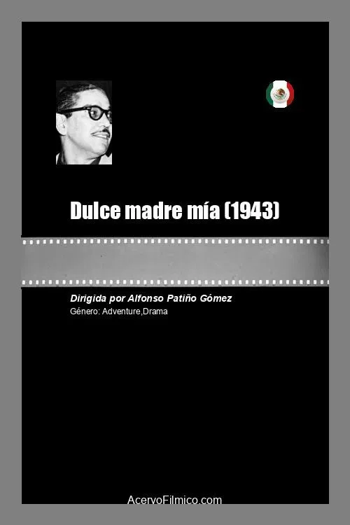 Dulce madre mía poster