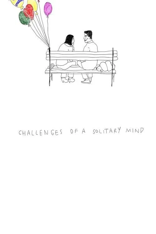Challenges of a Solitary Mind poster