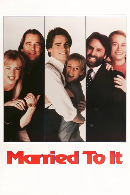 Married to It poster