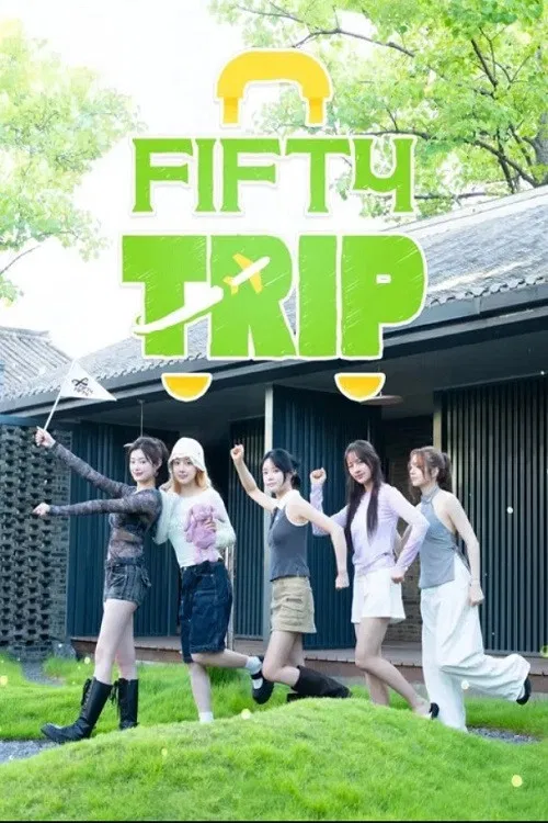 Fifty Trip poster
