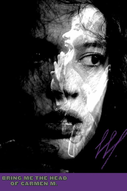 Bring me the Head of Carmen M. poster