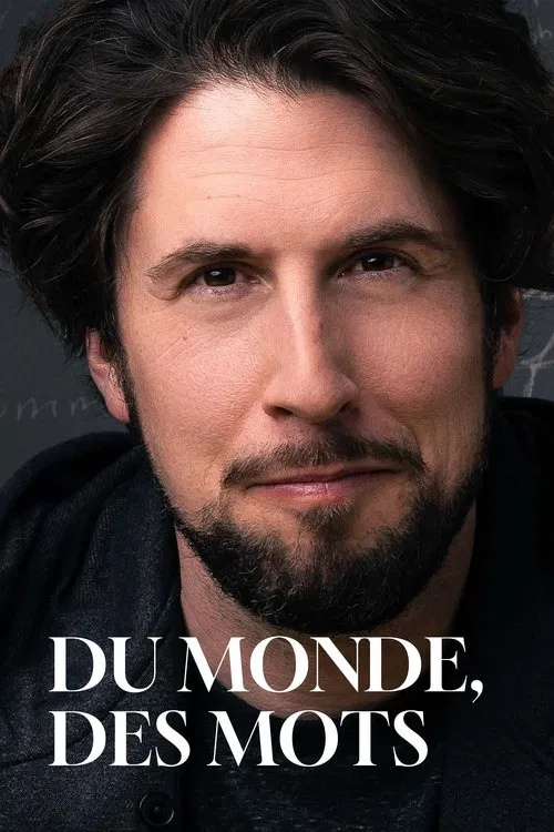 Du monde, des mots poster