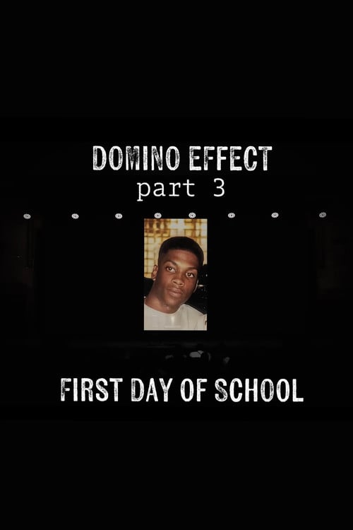 Ali Siddiq: The Domino Effect 3: First Day of School poster