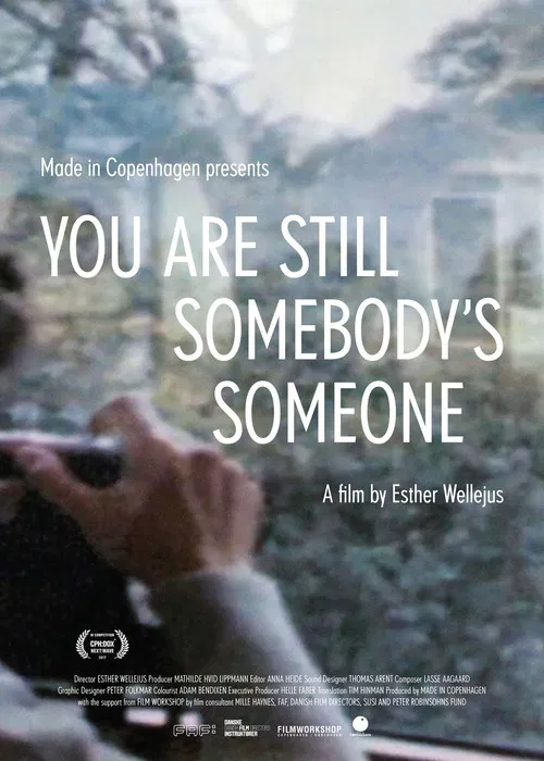 You Are Still Somebody's Someone poster