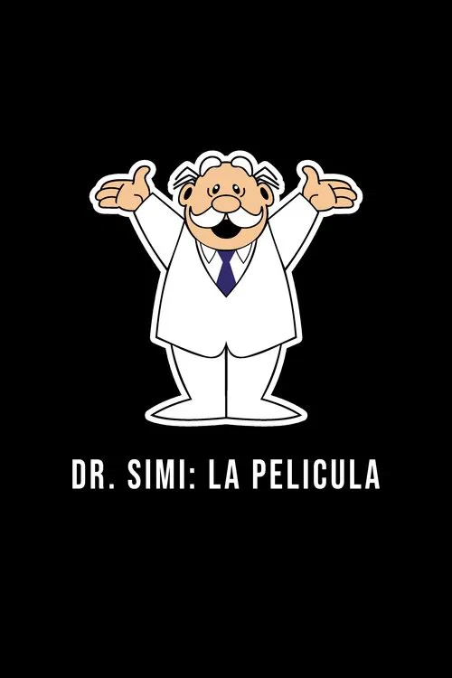 Dr. Simi: La Película poster