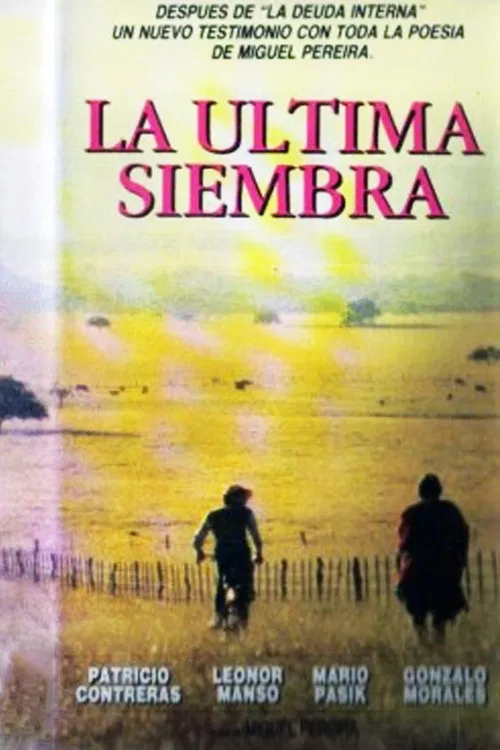 La última siembra poster
