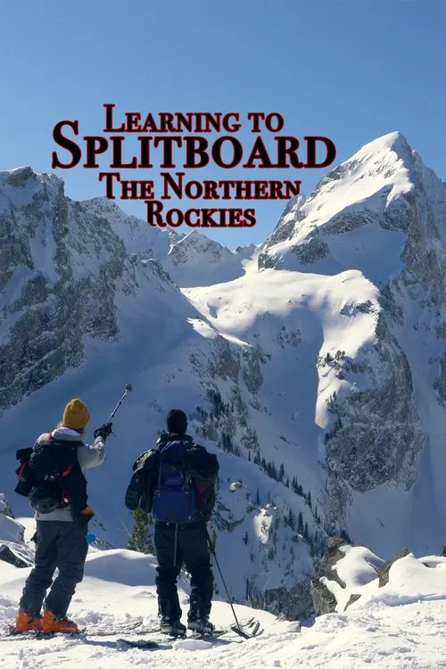 Learning to Splitboard the Northern Rockies poster