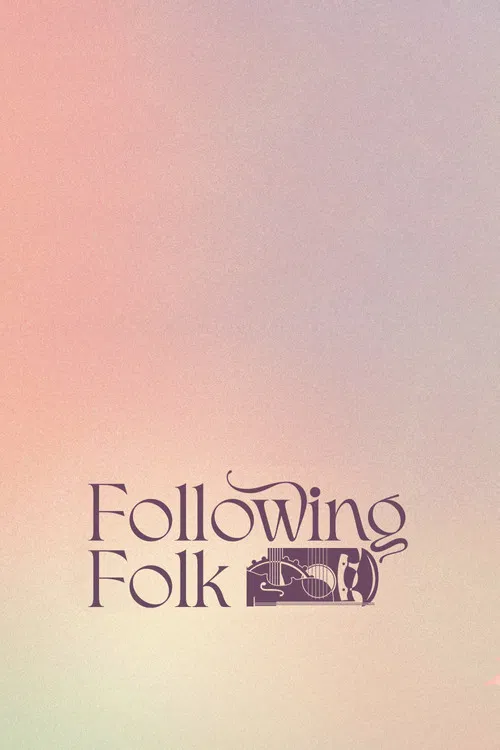 Following Folk poster