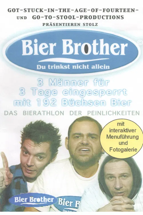 Bier Brother - Du trinkst nicht allein poster