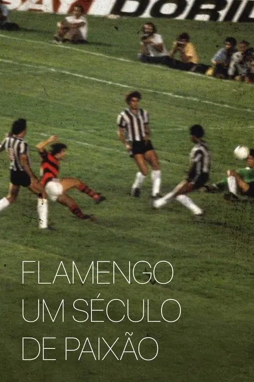 Flamengo: A Century of Passion poster