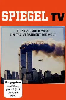 Der 11. September - Ein Tag verändert die Welt poster