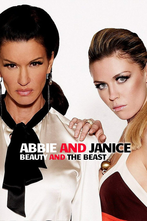 Janice & Abbey: Beauty & The Best poster