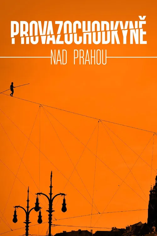 Skywalk Above Prague poster