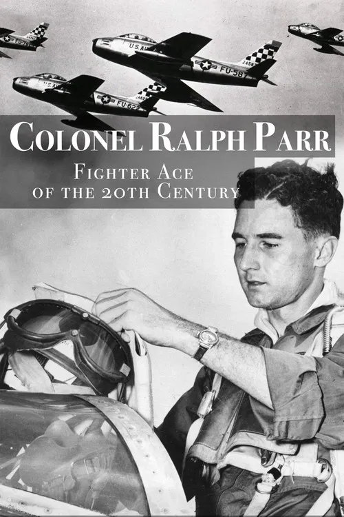 Ralph Parr: Fighter Ace of the Twentieth Century poster