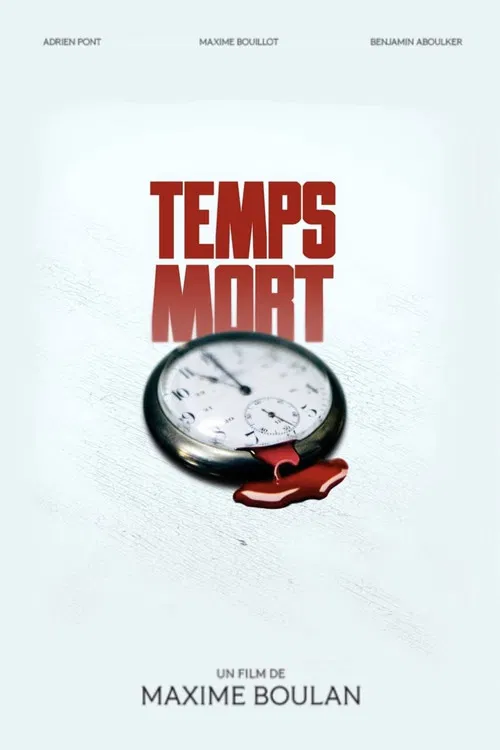 Temps Mort poster