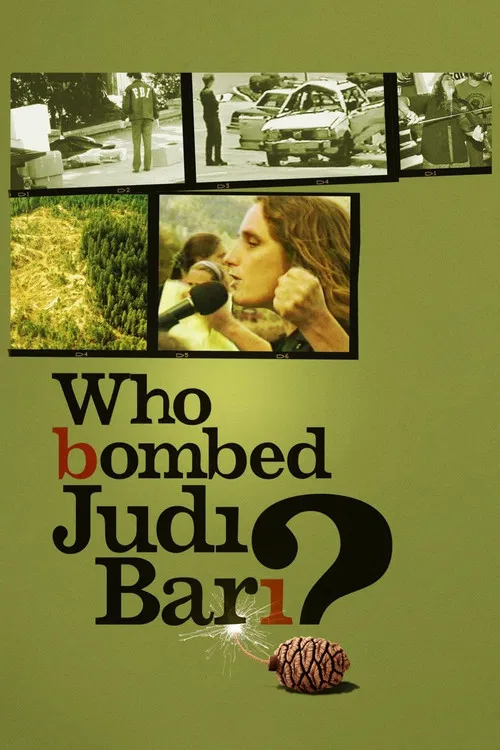 Who Bombed Judi Bari? poster