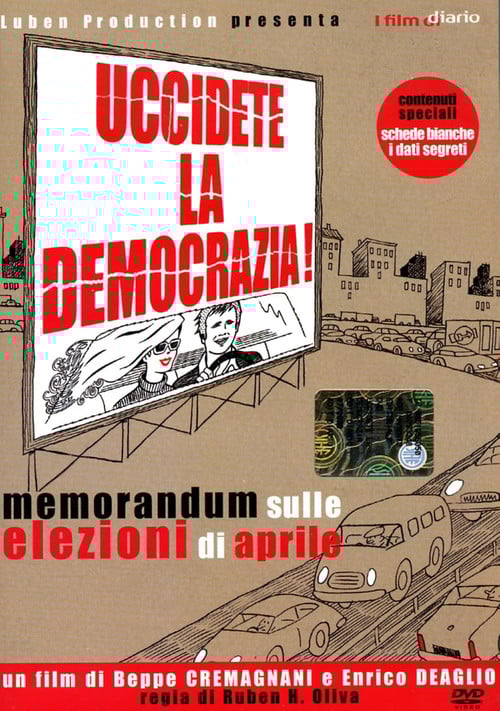 Uccidete la democrazia poster